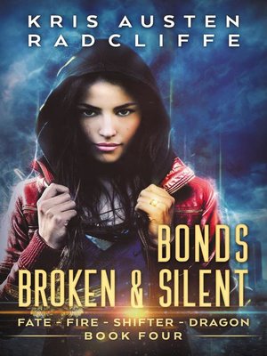cover image of Bonds Broken & Silent